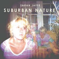 Sarah Jaffe — Bad Baby